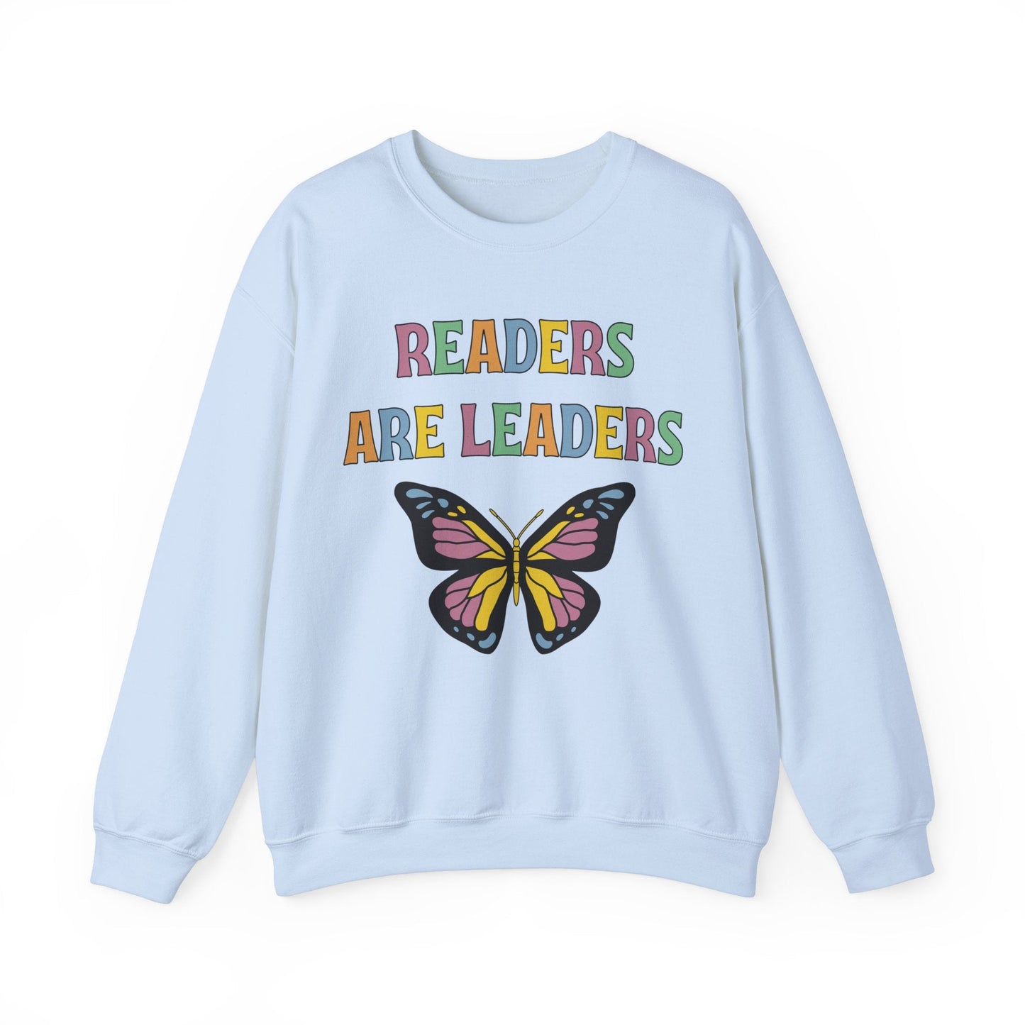 Readers are Leaders Sweatshirt