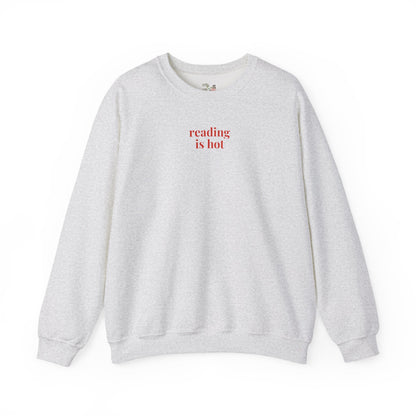 Reading is Hot Sweatshirt