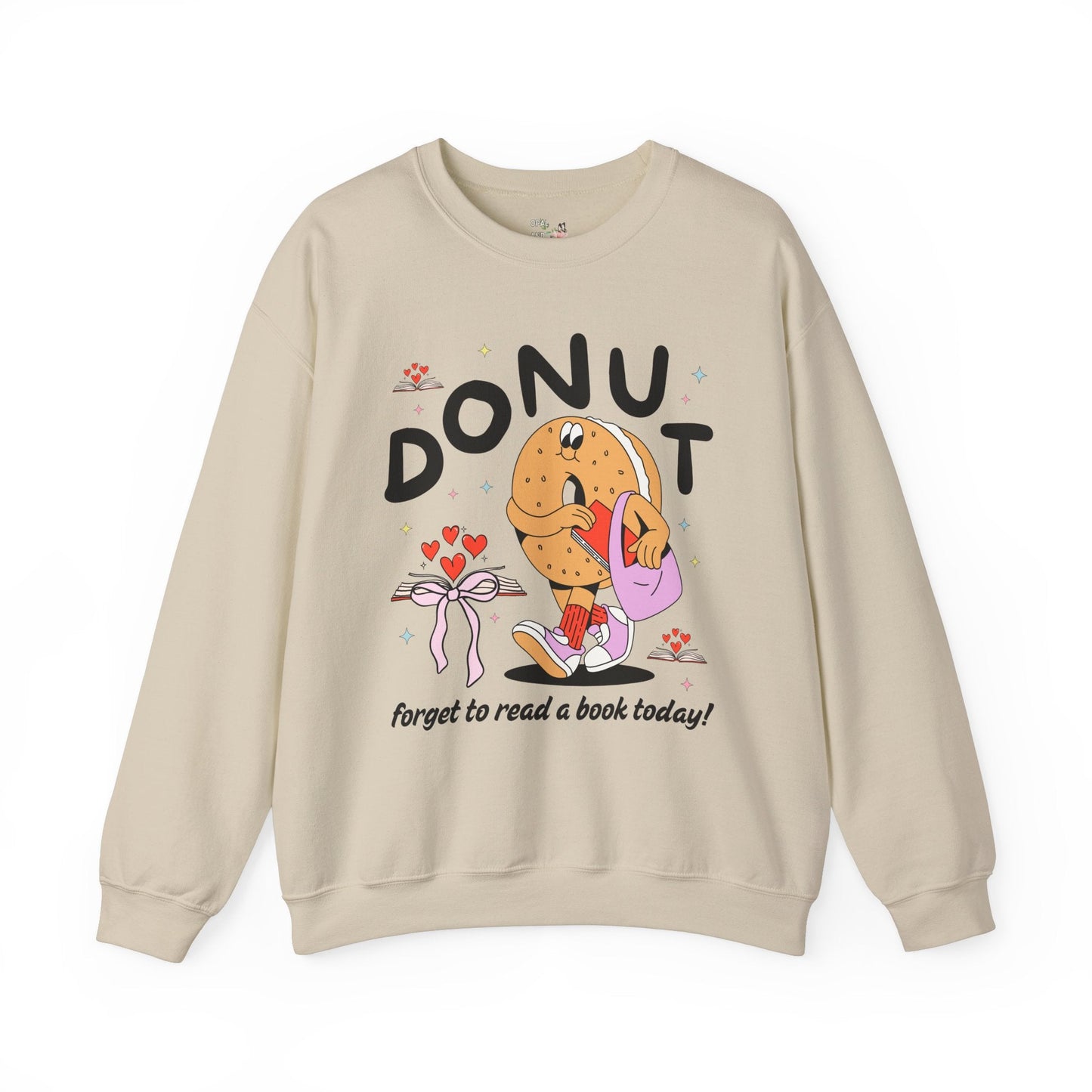 Donut Forgot To Read Sweatshirt