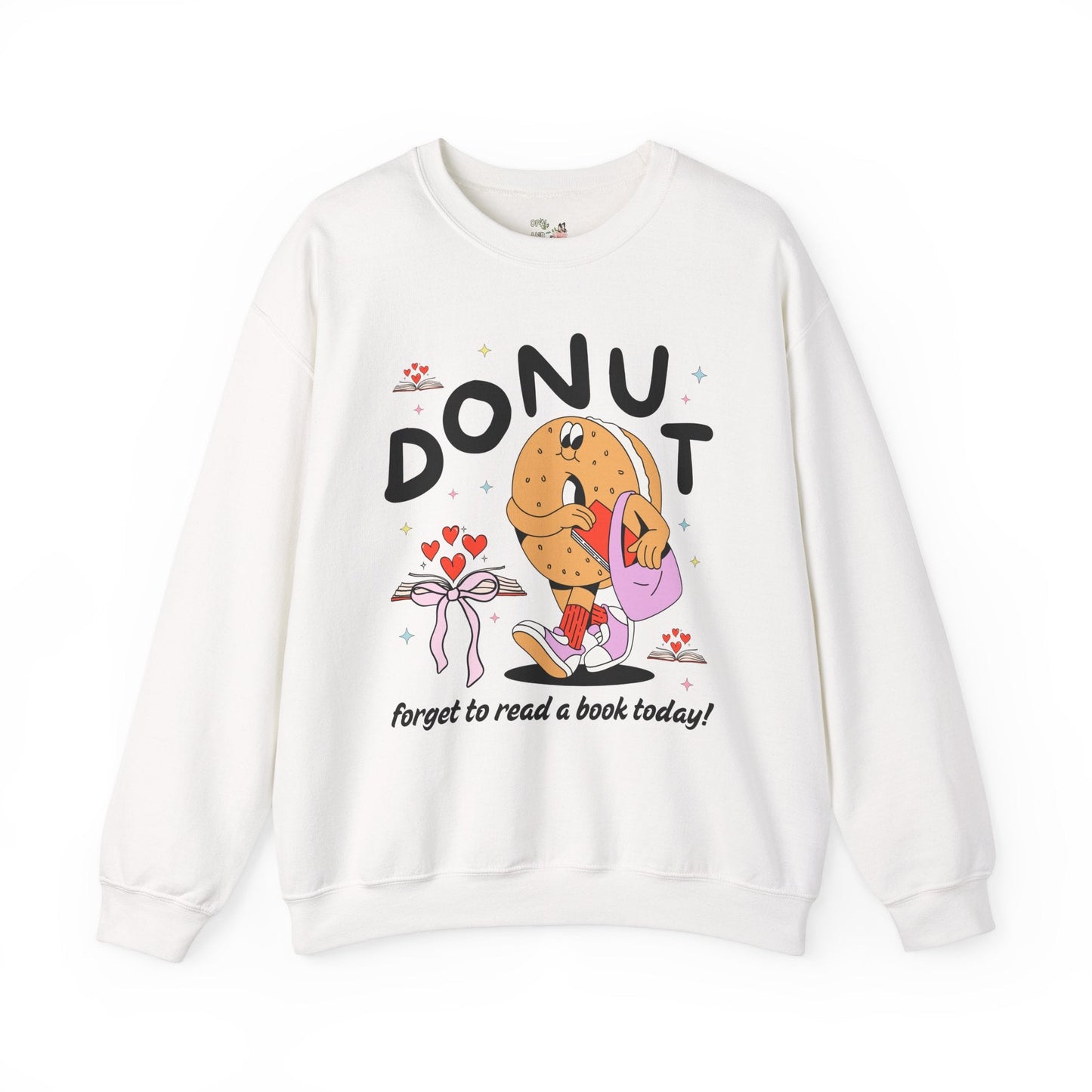 Donut Forgot To Read Sweatshirt