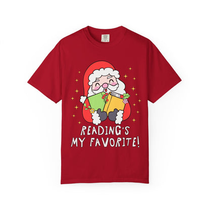 Reading's My Favorite Santa Tee