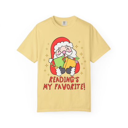 Reading's My Favorite Santa Tee