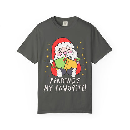 Reading's My Favorite Santa Tee