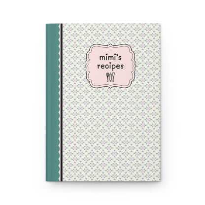 Lined Notebook for Recipes: Mimi