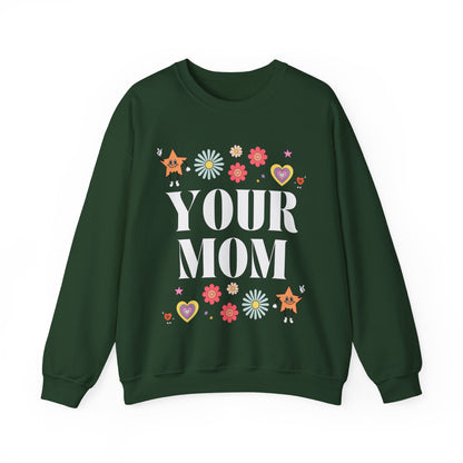 Retro Aesthetic Your Mom Sweatshirt