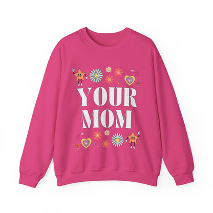 Retro Aesthetic Your Mom Sweatshirt