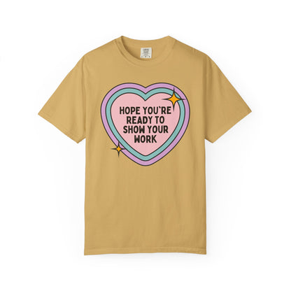 Retro Math Teacher Tee Shirt: Show Your Work