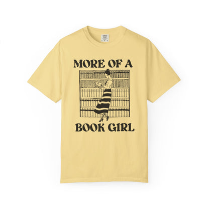 More of a Book Girl Tee Shirt