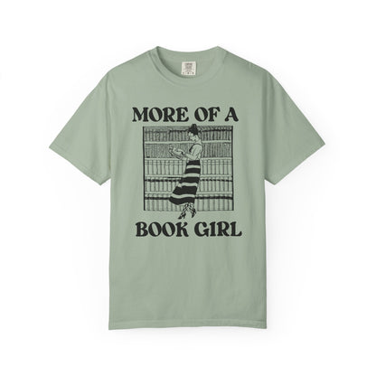 More of a Book Girl Tee Shirt