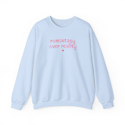 Romantasy Over Reality Crewneck