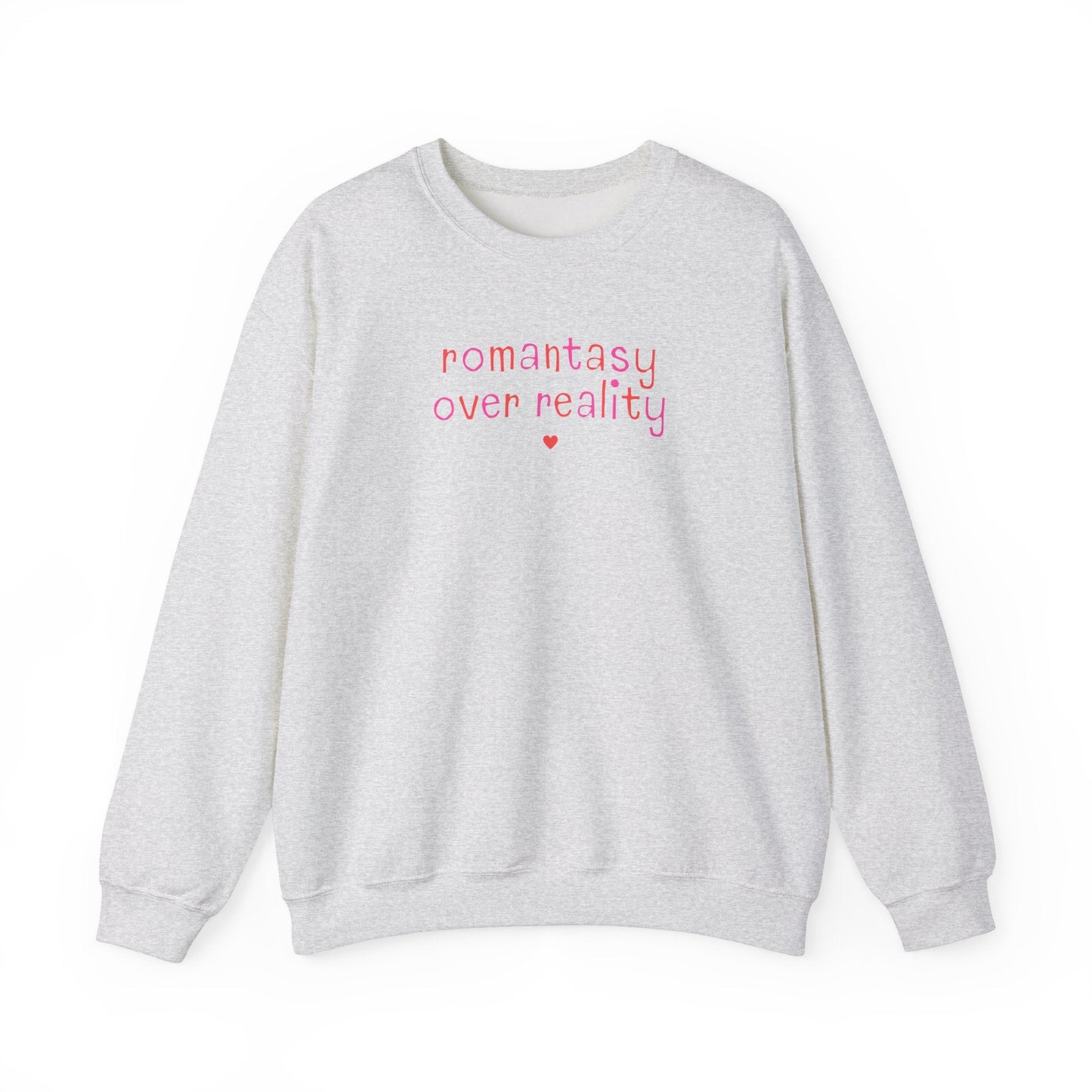 Romantasy Over Reality Crewneck