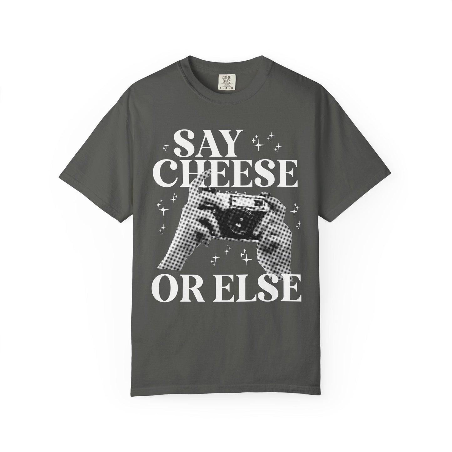 Say Cheese or Else: Funny Wedding Photographer Tee