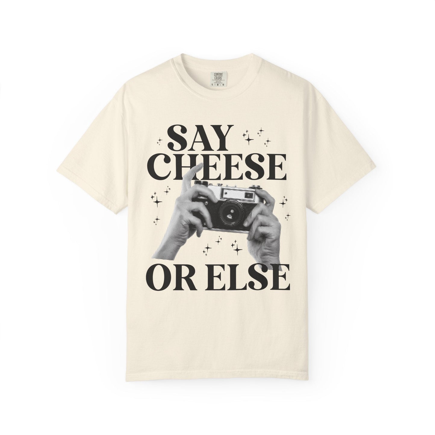 Say Cheese or Else: Funny Wedding Photographer Tee