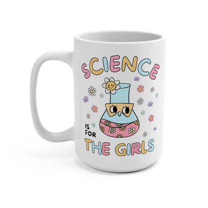 Science is for the Girls Mug