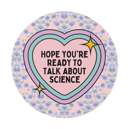 Talk About Science Sticker