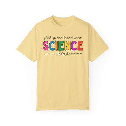 Gonna Learn Science Today