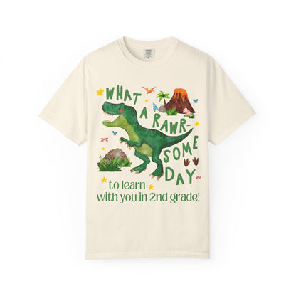 What a Rawr-Some Day to Learn With You in 2nd Grade