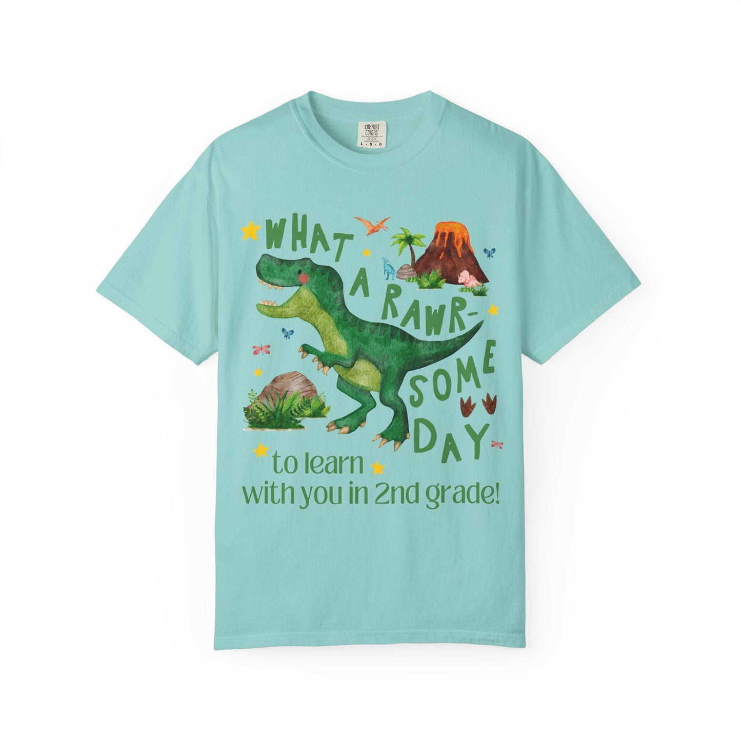 What a Rawr-Some Day to Learn With You in 2nd Grade