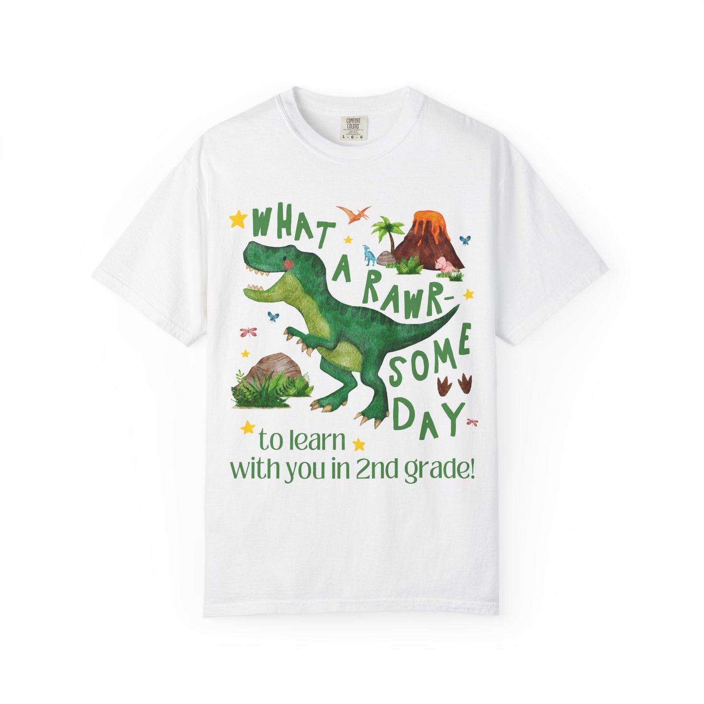 What a Rawr-Some Day to Learn With You in 2nd Grade