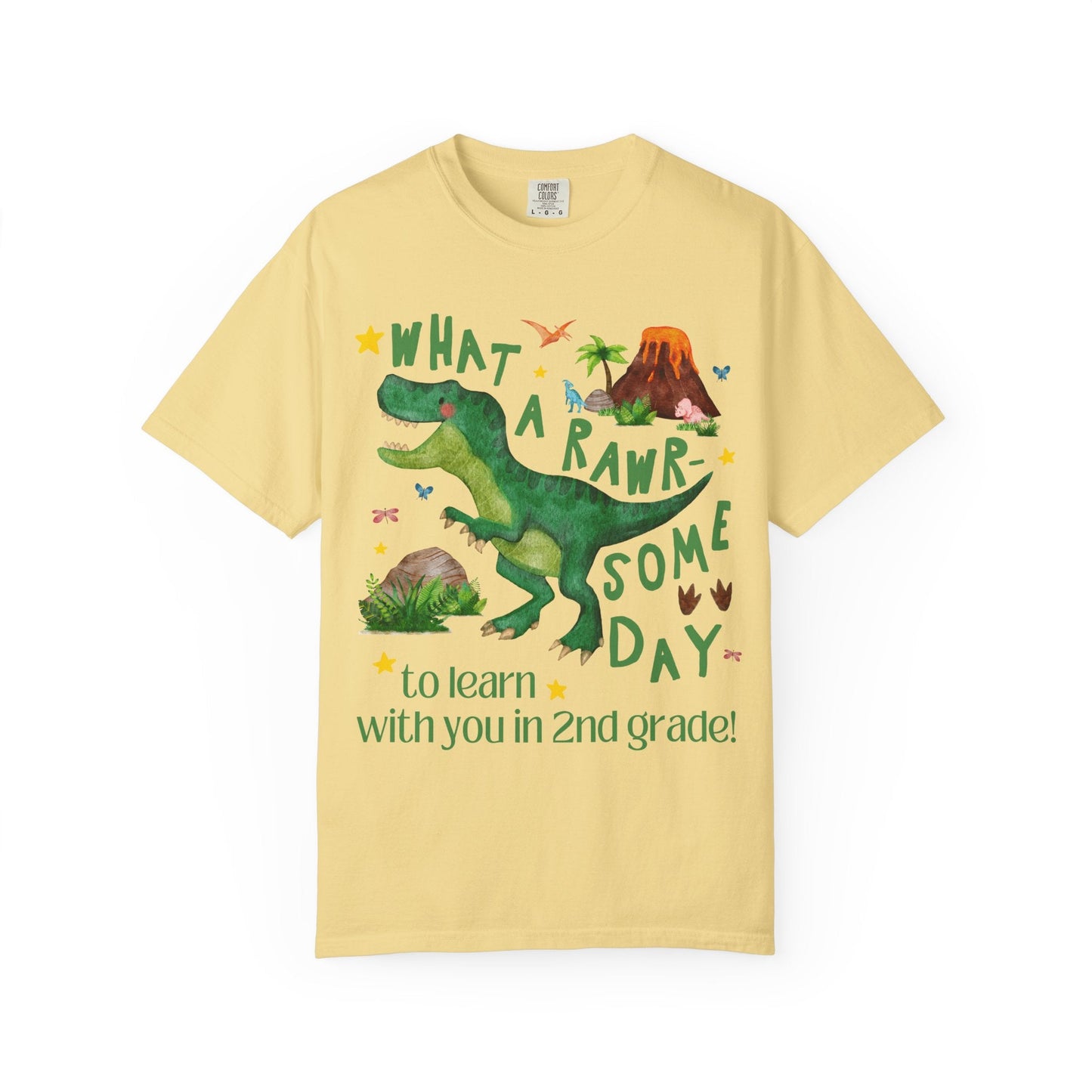 What a Rawr-Some Day to Learn With You in 2nd Grade