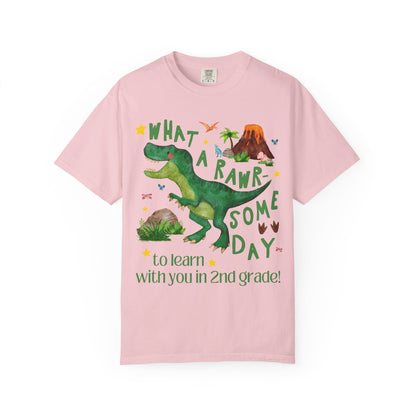What a Rawr-Some Day to Learn With You in 2nd Grade