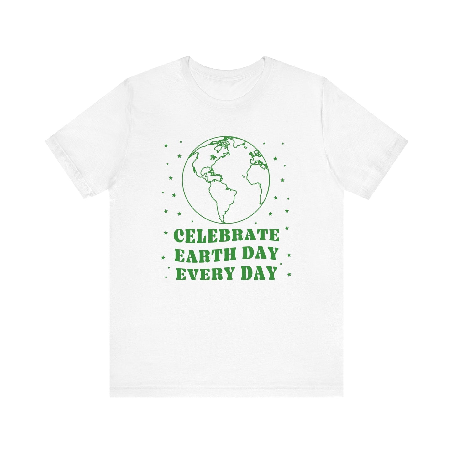 Celebrate Earth Day Every Day Tee