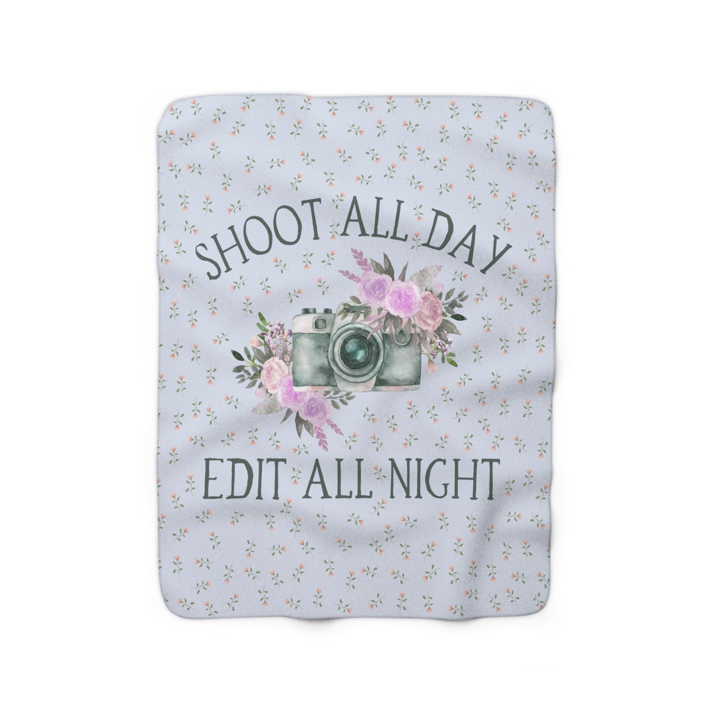 Shoot All Day, Edit All Night | Cozy Photographer Blanket for Her