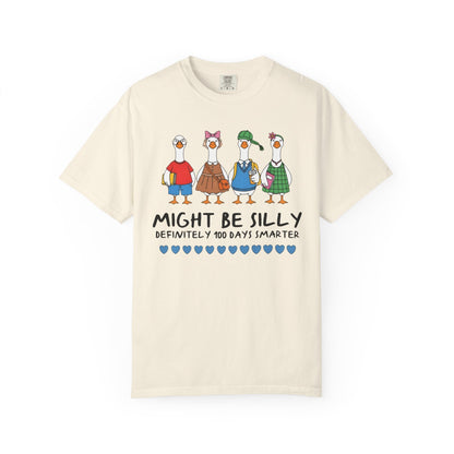 Might Be Silly, Definitely 100 Days Smarter Tee