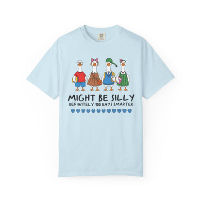 Might Be Silly, Definitely 100 Days Smarter Tee