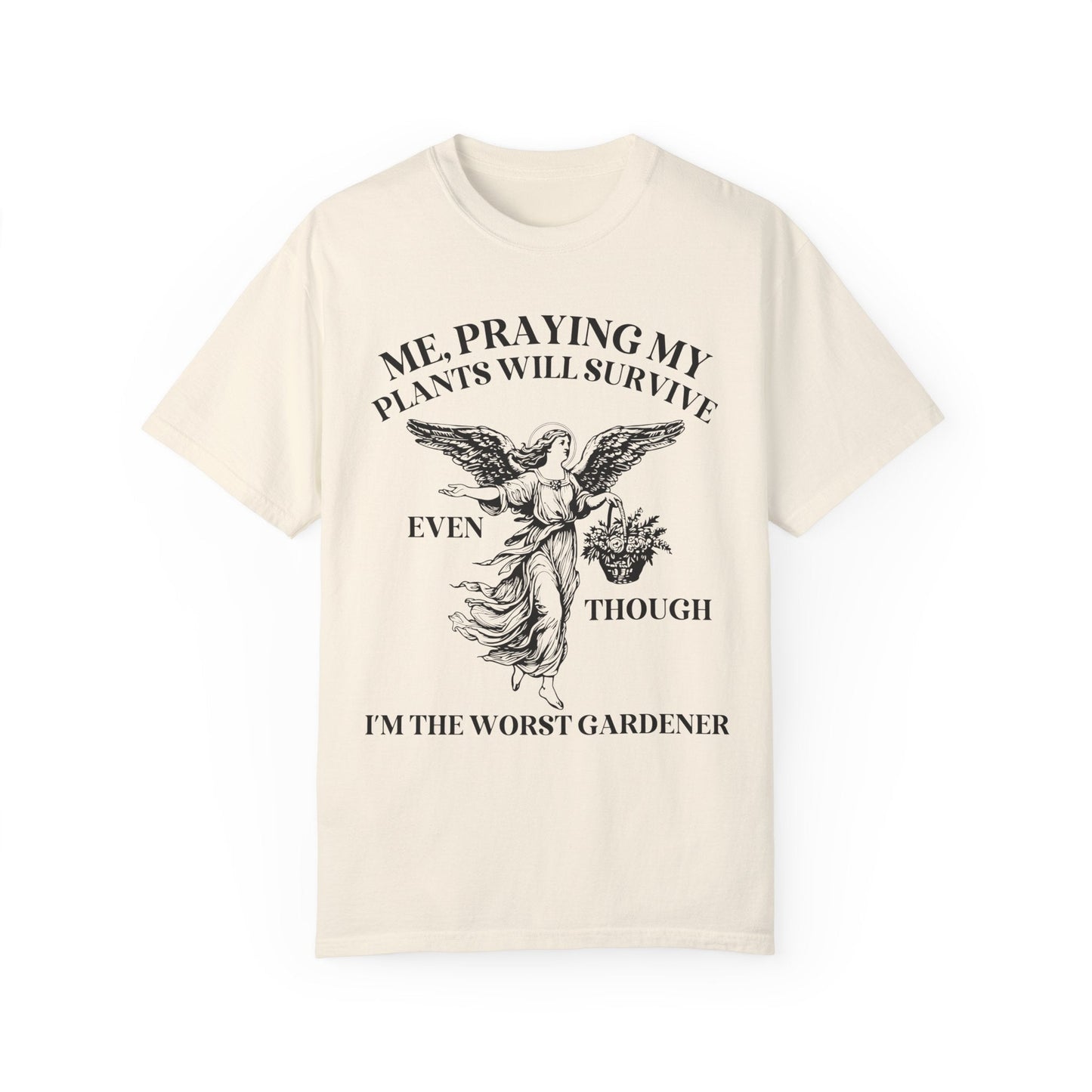 Silly Garden Lover Tee Shirt