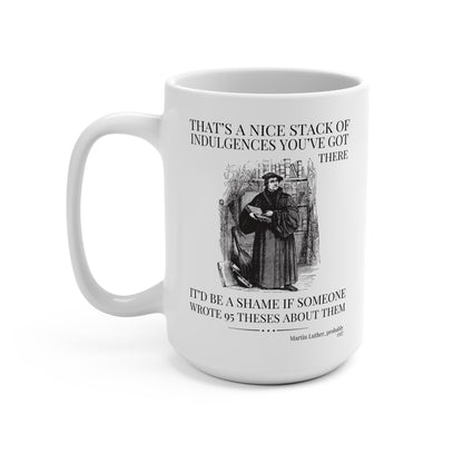 Silly Martin Luther Mug