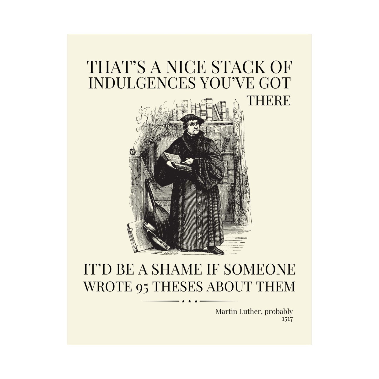 Silly Martin Luther History Poster Print