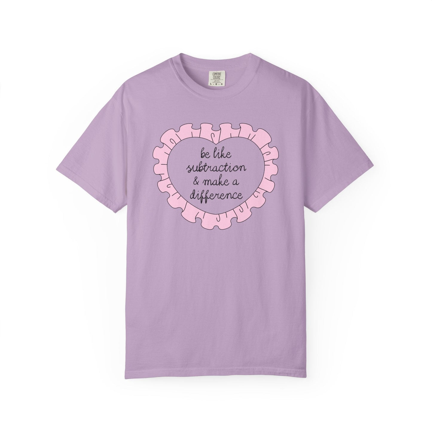 Be Like Subtraction Heart Tee