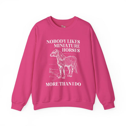 Silly Miniature Horse Lover Sweatshirt