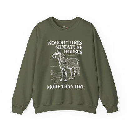 Silly Miniature Horse Lover Sweatshirt