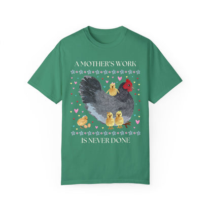 A Mother's Work Tee