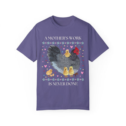 A Mother's Work Tee