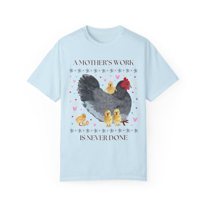 A Mother's Work Tee