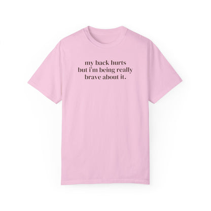 Silly My Back Hurts Tee Shirt