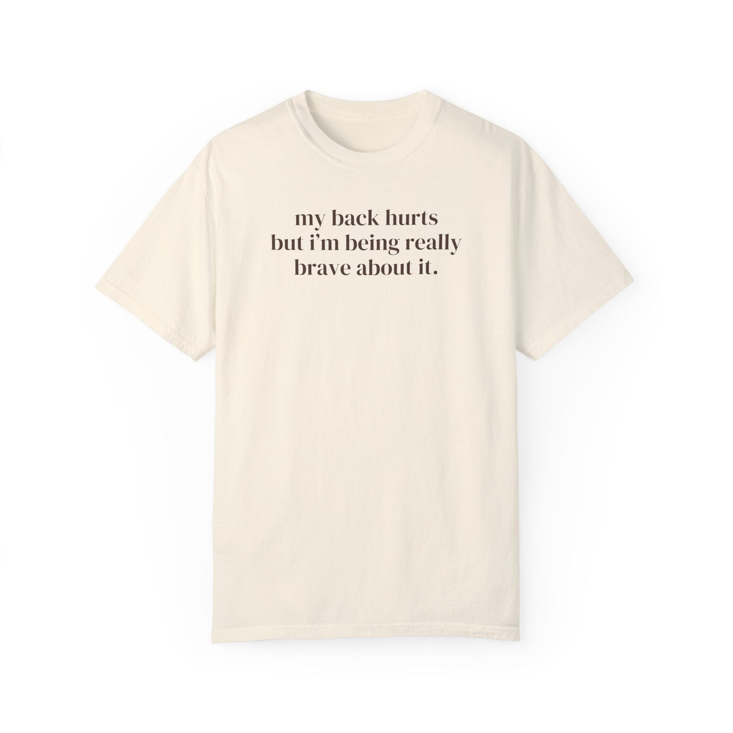 Silly My Back Hurts Tee Shirt