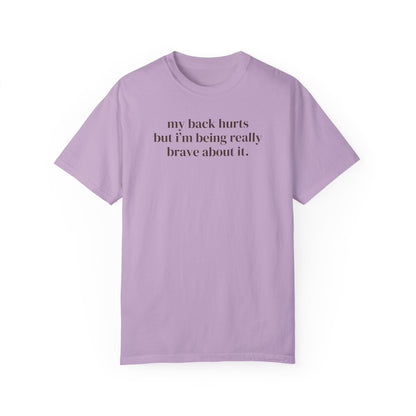 Silly My Back Hurts Tee Shirt