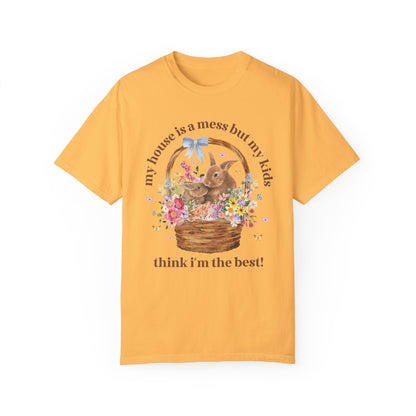 Silly My House is a Mess Tee