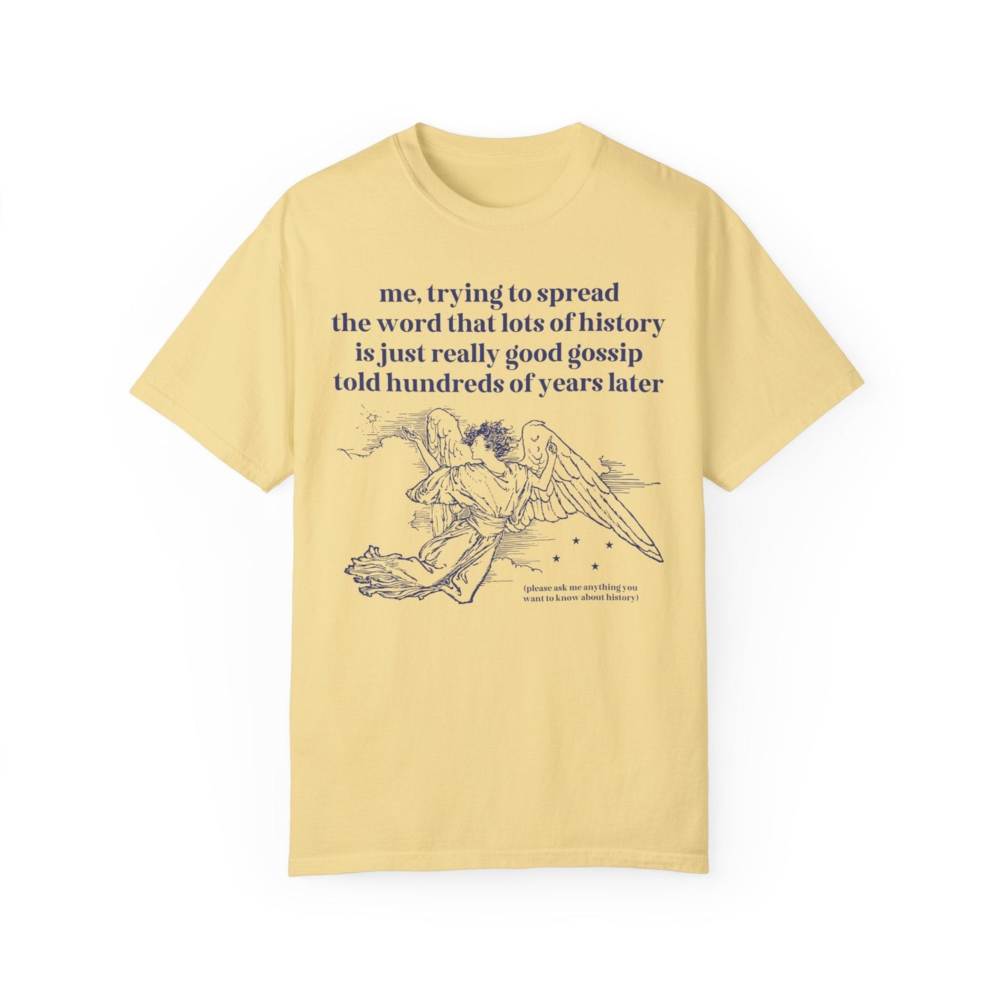 Silly Old Historical Gossip T-Shirt