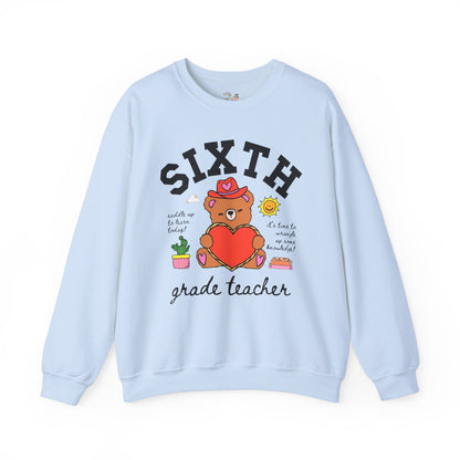 Sixth Grade Teacher Sweatshirt