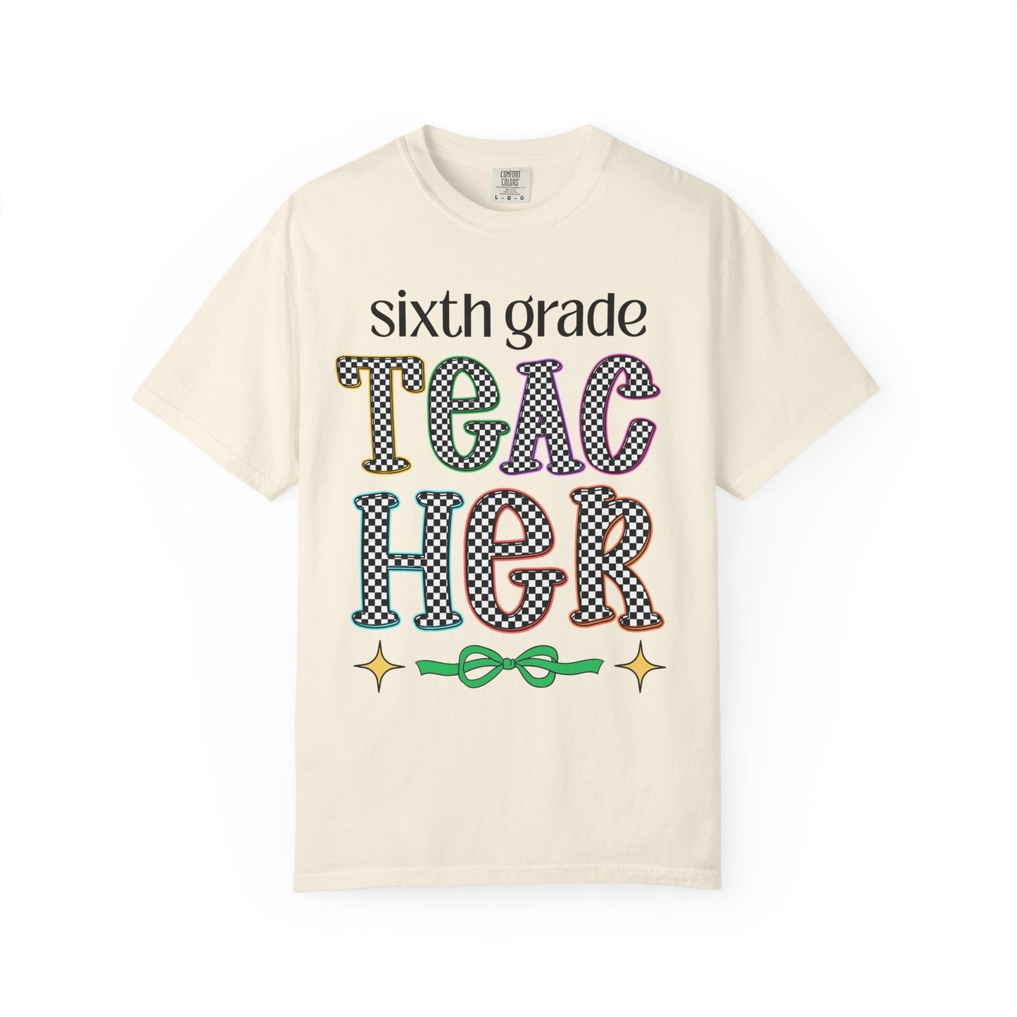 Sixth Grade Teacher Team Tee