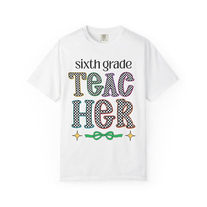 Sixth Grade Teacher Team Tee
