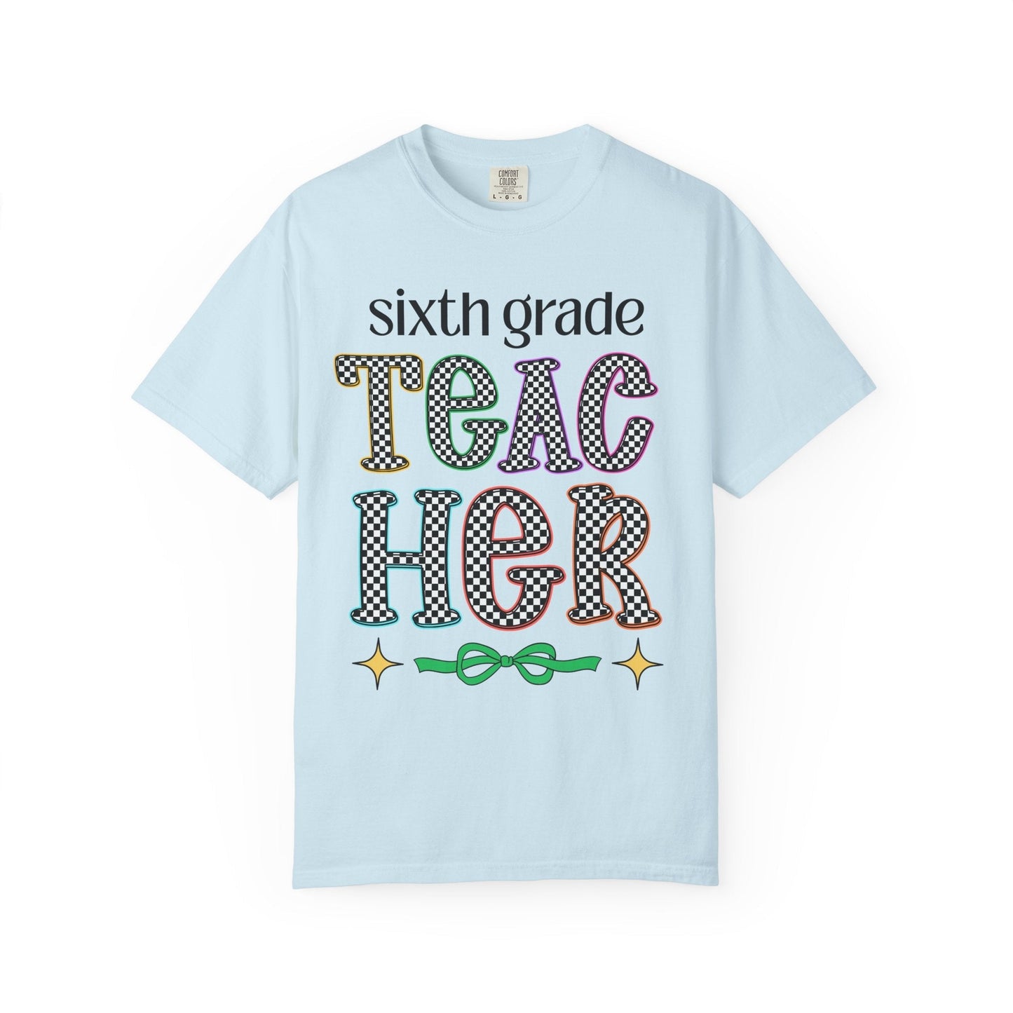 Sixth Grade Teacher Team Tee