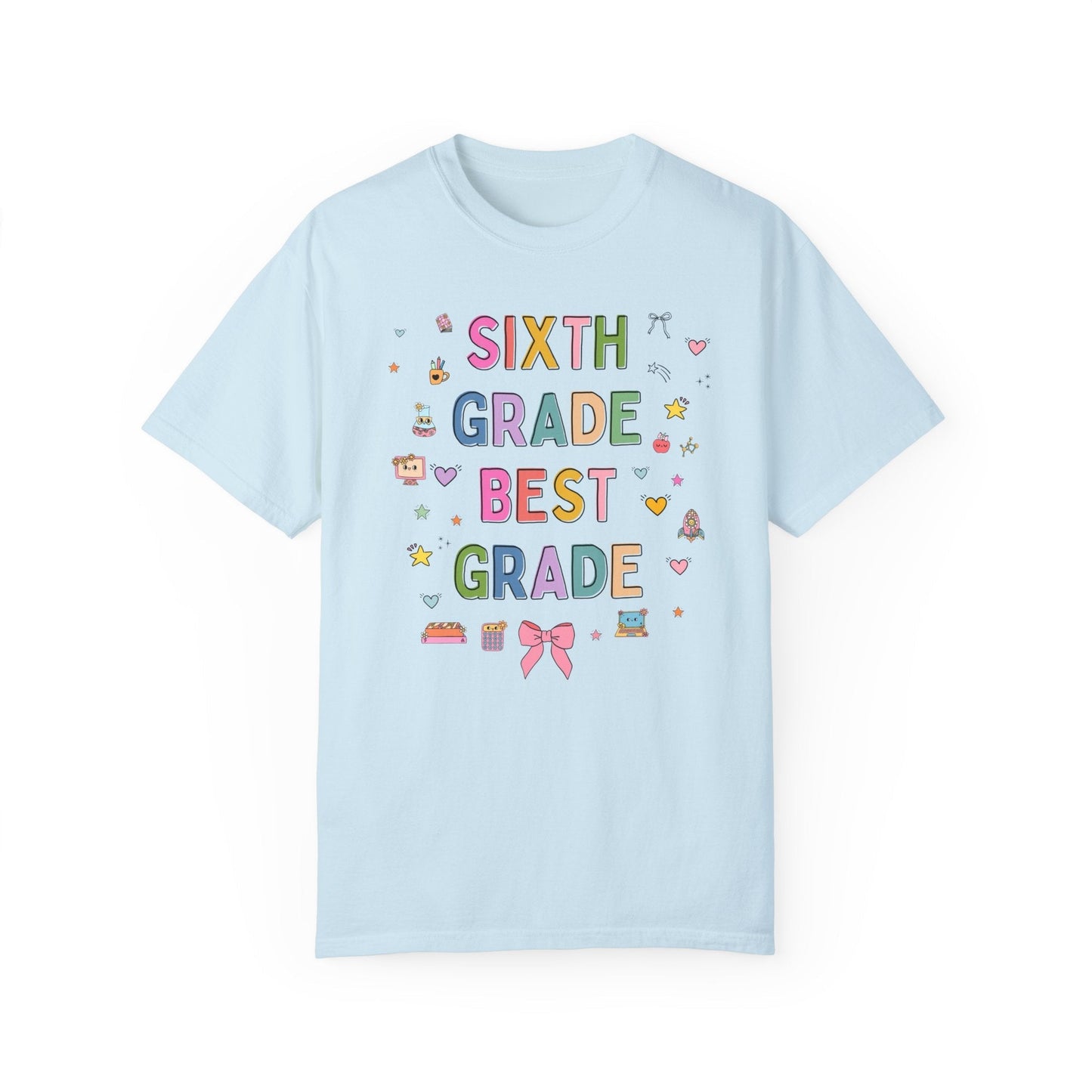 Sixth Grade Teacher Tee Shirt
