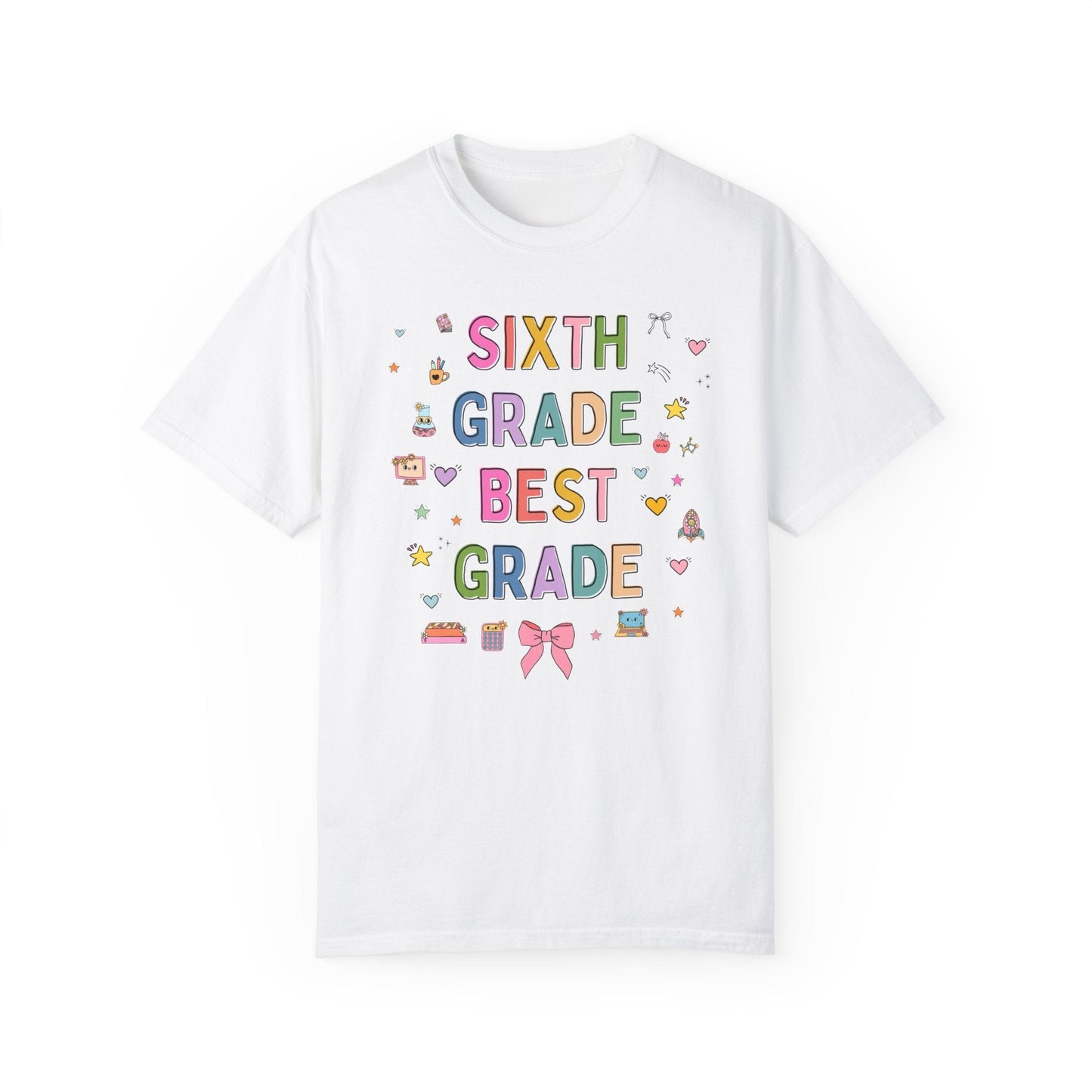 Sixth Grade Teacher Tee Shirt