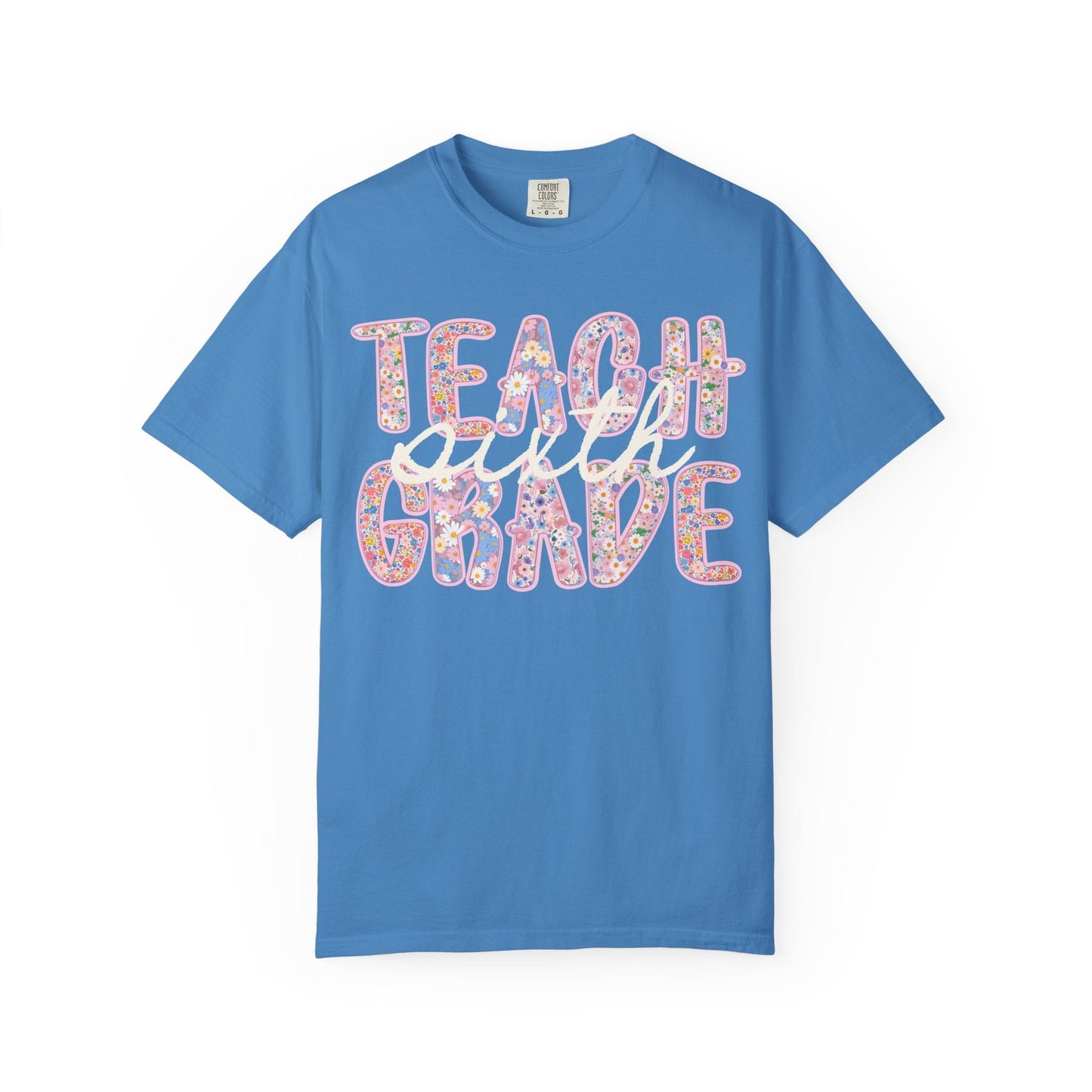 Sixth Grade Teacher Tee